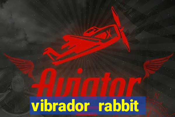 vibrador rabbit como usar